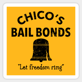 CHICO'S BAIL BONDS Sticker